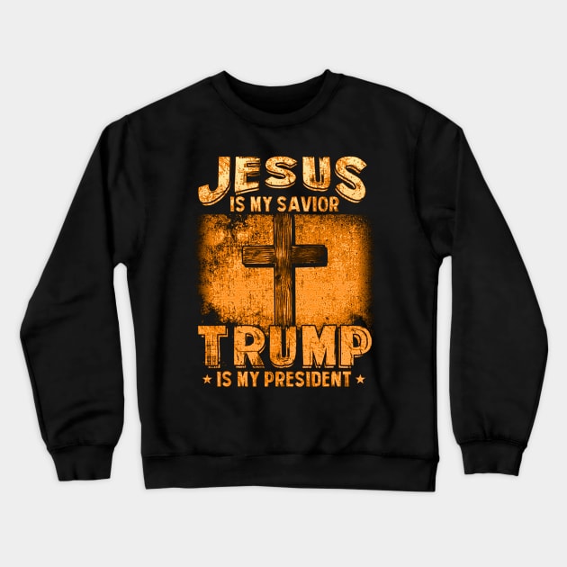 Jesus Is My Savior Trump Is My President Squared 2020 Gifts Crewneck Sweatshirt by dashawncannonuzf